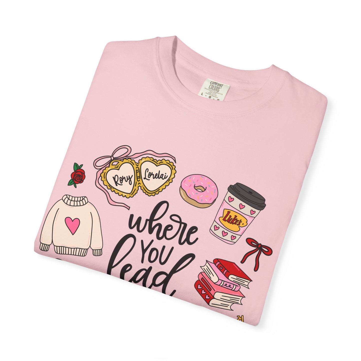 Where You Lead I Will Follow T-shirt | Cozy Book Coffee Illustration